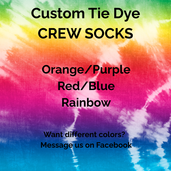 Custom Tie Dyed Socks - on Demand