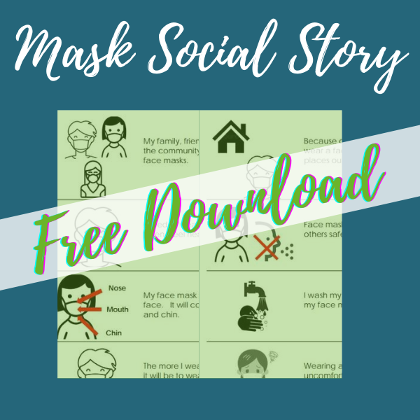 Image shows the Free Download of the Mask Social Story